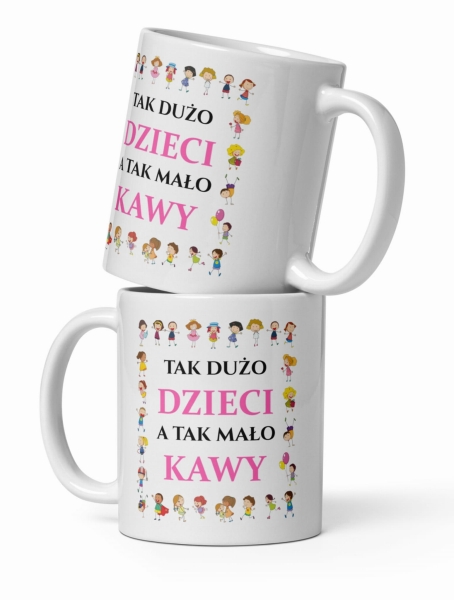 Prezent Kubek urodzinowy z grafiką dzieci i napisem Tak dużo Dzieci a tak mało Kawy MegaPrezencik