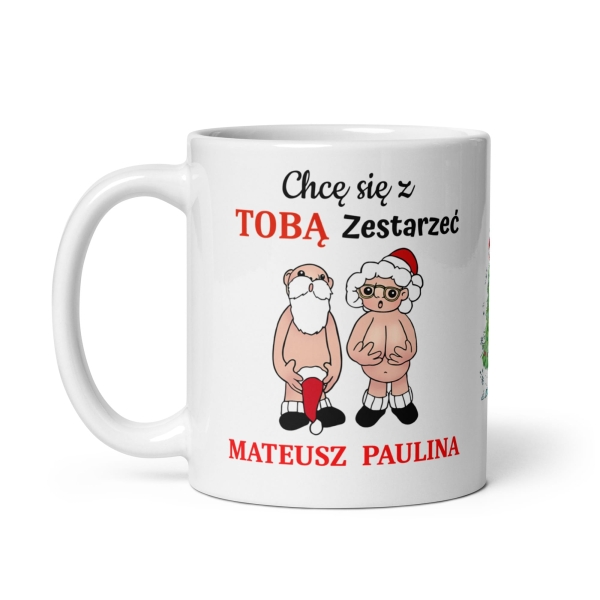 Personalizowany Śmieszny kubek z napisem Chcę się z Tobą zestarzeć MegaPrezencik