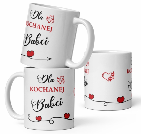 Kubek na Dzień Babci i Dziadka. Kubek z napisem Dla Kochanej Babci