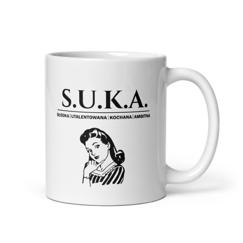 Śmieszny kubek z napisem SUKA Słodka, utalentowana, kochana i Ambitna
