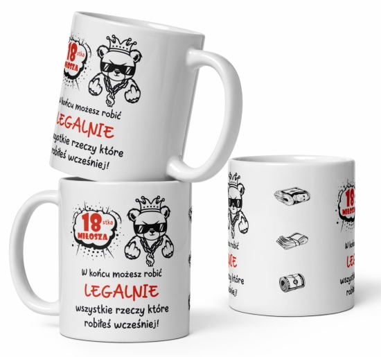 Urodzinowy śmieszny kubek. Personalizowany Kubek na osiemnaste urodziny