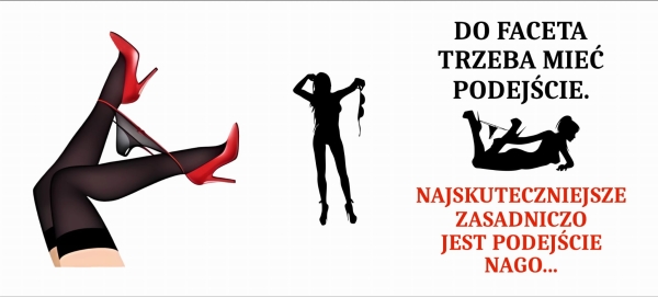 Kubek ze śmieszną nadrukiem oraz napisem Do Faceta Trzeba Mieć Podejście Mega Prezencik