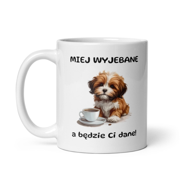 Śmieszny Kubek z słodkim pieskiem lub kotkiem oraz z napisem Miej wyjebane, a będzie ci dane!  Mega Prezencik