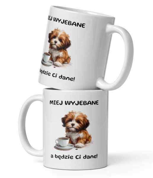 Śmieszny Kubek z słodkim pieskiem lub kotkiem oraz z napisem Miej wyjebane, a będzie ci dane!  Mega Prezencik