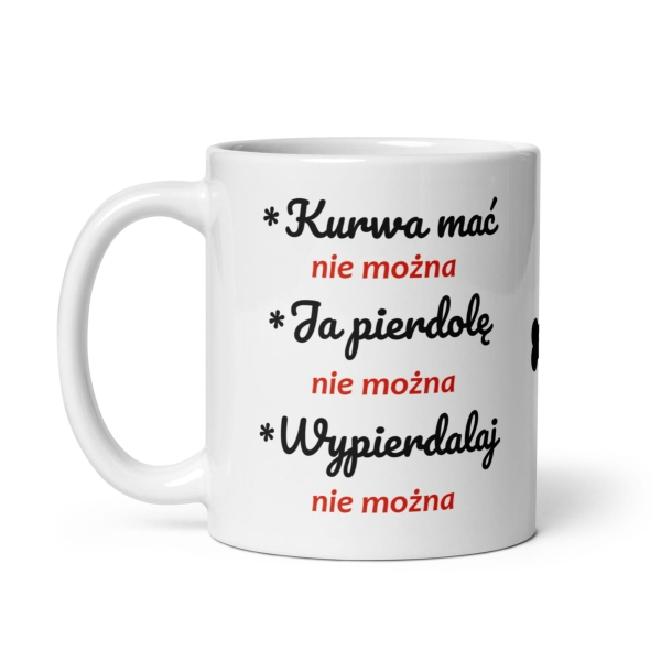 Śmieszny kubek grafiką zdziwionego pieska oraz napisem Ku*wa mać nie można Mega Prezencik