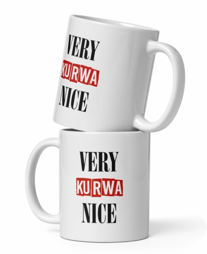 VERY KU*WA NICE śmieszny kubek do kawki z zabawnym oldskulowym napisem