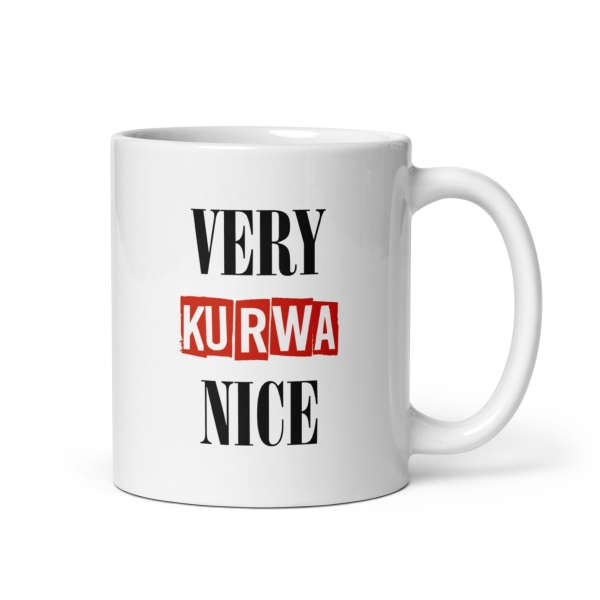 VERY KU*WA NICE śmieszny kubek do kawki z zabawnym oldskulowym napisem Mega Prezencik