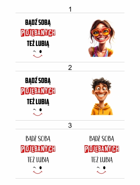 Biały Kubek z zabawnym napisem Bądź soba poje*anych też lubią Mega Prezencik