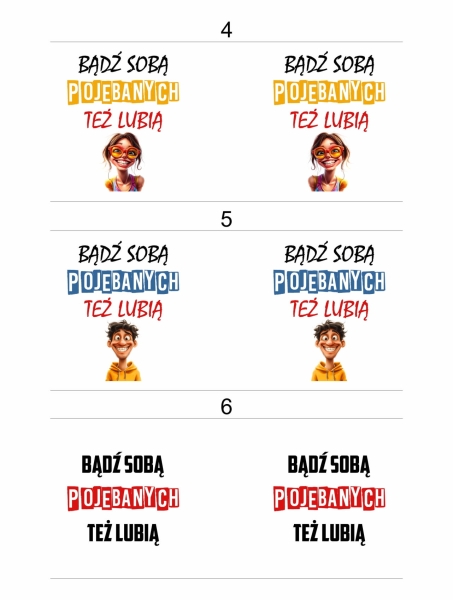 Biały Kubek z zabawnym napisem Bądź soba poje*anych też lubią Mega Prezencik