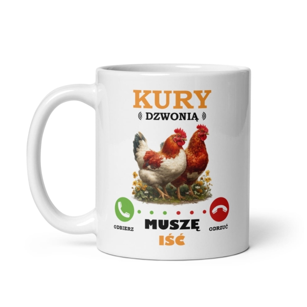Kubek Kury dzwonią, muszę iść – Śmieszny prezent dla hodowcy i miłośnika wsi. Mega Prezencik