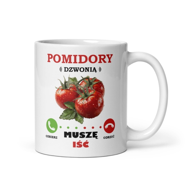 Kubek Pomidory dzwonią – Muszę iść! Śmieszny prezent dla fana warzyw. Mega Prezencik