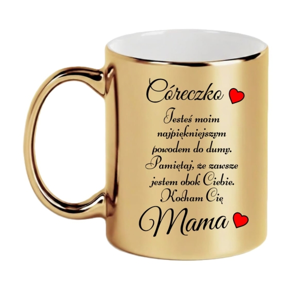 Wyjątkowy Złoty Kubek dla Córki – Wyznanie Miłości od Mamy: "Jesteś Moim Powodem do Dumy" Mega Prezencik