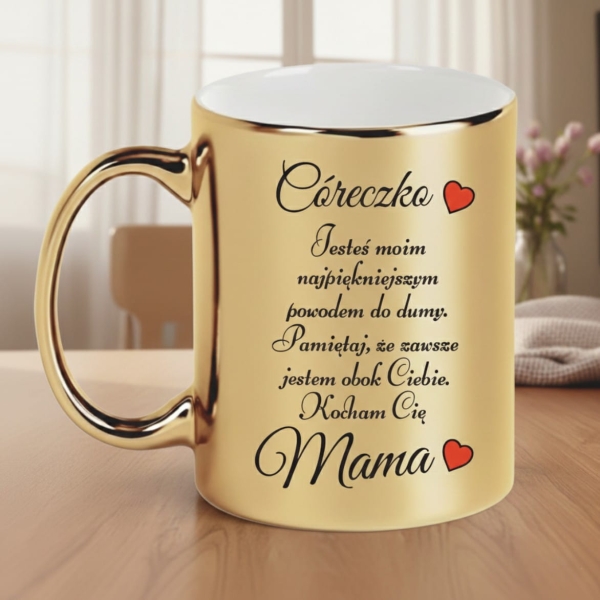 Wyjątkowy Złoty Kubek dla Córki – Wyznanie Miłości od Mamy: "Jesteś Moim Powodem do Dumy" Mega Prezencik