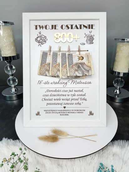 Twoje Ostatnie 800+ Ramka na 18 Urodziny Prezent Pamiątka Personalizacja