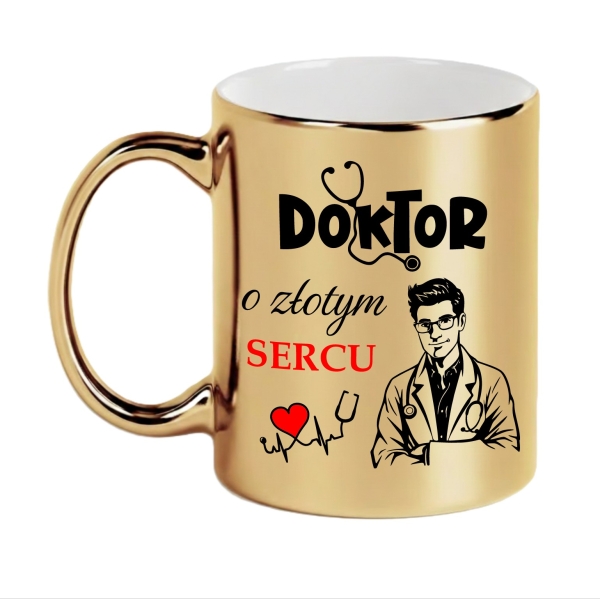 Złoty Kubek Podziękowanie dla Lekarza Doktor o Złotym Sercu Prezent Medyk Mega Prezencik