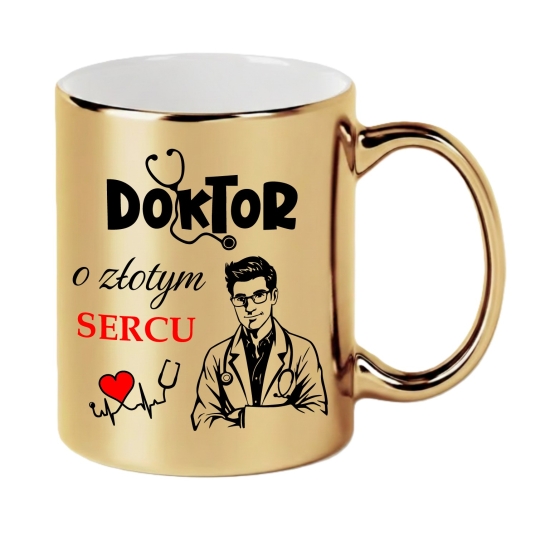 Złoty Kubek Podziękowanie dla Lekarza Doktor o Złotym Sercu Prezent Medyk