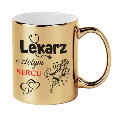 Złoty Kubek dla Lekarza Prezent Podziękowanie Lekarz o Złotym Sercu Wyjątkowy