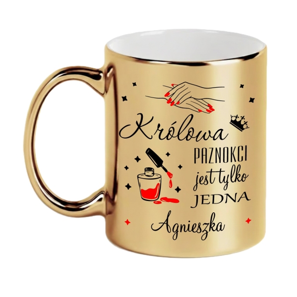 Personalizowany Złoty Kubek Lustrzany z Imieniem - Królowa Paznokci Jest Tylko Jedna Mega Prezencik