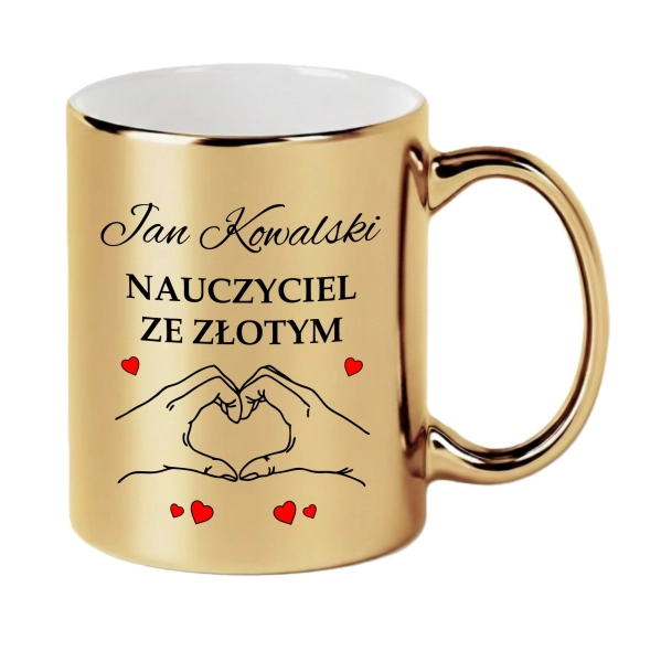 Kubek Złoty dla Nauczyciela z Imieniem Prezent na Dzień Nauczyciela Klasy Mega Prezencik