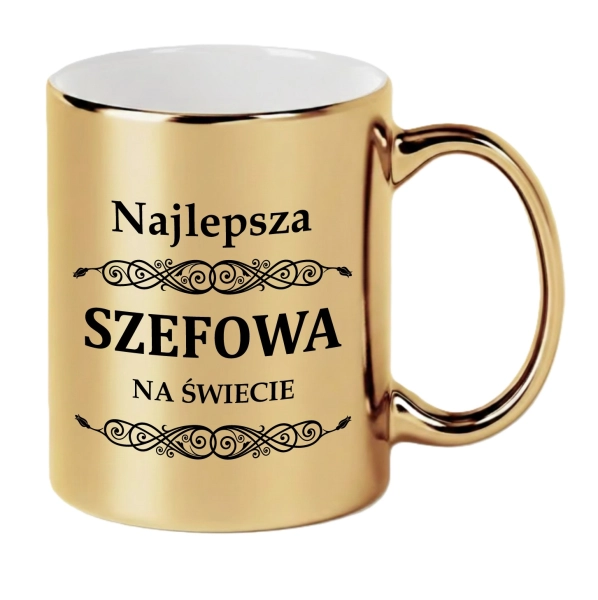 Złoty Kubek Najlepsza Szefowa Na Świecie Prezent Dla Szefowej Kierowniczki Mega Prezencik