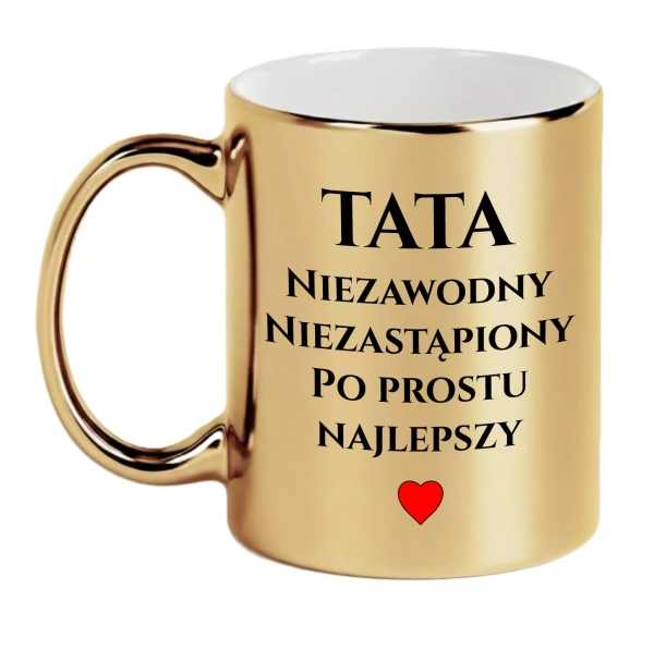 ZŁOTY KUBEK DLA TATY NA DZIEŃ OJCA PREZENT DLA OJCA Z NAPISEM Niezastąpiony 330ml Mega Prezencik